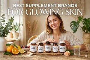 Best Supplement Brands for Glowing Skin
